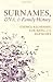 Surnames, DNA, and Family History Surnames, DNA, and Family History