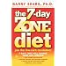 The 7-Day Zone Diet: Join the Low-Carb Revolution!