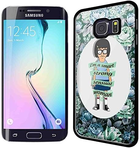 Tina Belcher I'm a Smart Strong Sensual Woman Flower for Iphone and Samsung Galaxy Case (Samsung S6 Edge Black)