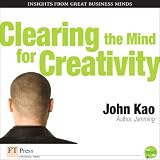 Clearing the Mind for Creativity