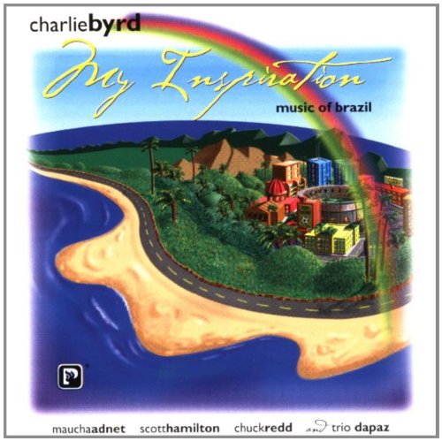 Charlie Byrd - My Inspiration ( Music of Braz - Zortam Music