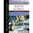 Encyclopedia of Earth Science (Science Encyclopedia) by Timothy M. Kusky