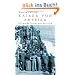 Kaiser von Amerika: Die gro�e Flucht aus Galizien