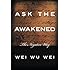Ask the Awakened: The Negative Way