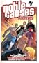 Noble Causes Archives Volume 1 (v. 1)