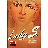 Lady S 01: Nasdrowje, Shaniuschka!von "Philippe Aymond"