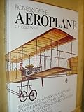 Pioneers of the aeroplane