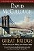 Books : The Great Bridge
