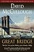The Great Bridge