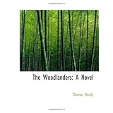 the woodlanders a novel