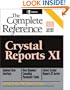 Crystal Reports XI : The Complete Reference (Osborne Complete Reference Series)