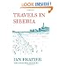 Travels in Siberia