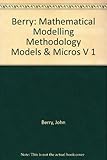 Mathematical modelling methodology, models and micros