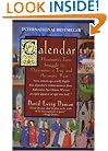 Calendar: Humanity's Epic Struggle to Determine a True and Accurate Year