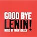 Good Bye, Lenin!