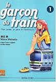 Le garçon du train, Tome 1 :