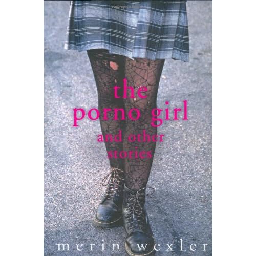 The Porno Girl: and Other Stories