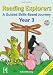 Reading Explorers: A Guided Skills-Based Programme - Year 3