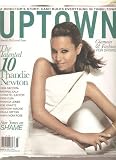 Uptown Magazine (The Talented 10 Thandie Newton, March 2011)