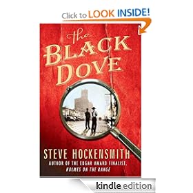 The Black Dove: A Holmes on the Range Mystery (Holmes on the Range Mysteries)