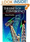 The Limits of Convergence: Globalization and Organizational Change in Argentina, South Korea, and Spain