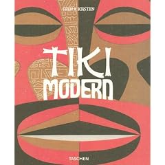 Tiki Modern: ...and the Wild World of Witco