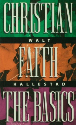 Christian Faith: The Basics