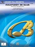Rhapsody in Blue Conductor Score & Parts Full Orchestra By George Gershwin / arr. Jerry Brubaker