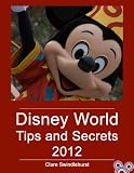 Disney World Tips and Secrets
