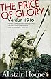 The Price of Glory: Verdun 1916