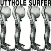 Butthole Surfers EP / Live PCPPEP
