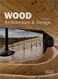 Wood Architecture & Design