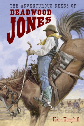 Cover of Adventurous Deeds of Deadwood Jones