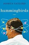 Hummingbirds: A Novel