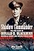 Image of SHADOW COMMANDER: The Epic Story of Donald D. Blackburn-Guerrilla Leader and Special Forces Hero