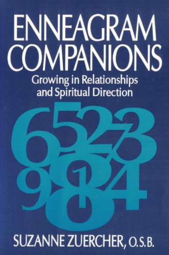 Enneagram Companions: Growing in Relationships and Spiritual Direction