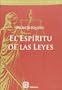 Del espiritu de las leyes (Grandes Maestros del Derecho) (Spanish Edition)