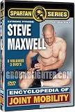 Encyclopedia of Joint Mobility Starring Steve Maxwell, 8 Volumes of Instruction on 3 DVDs
