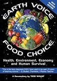 Earth Voice, Food Choice