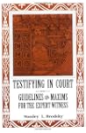 Testifying in Court: Guidelines and M...