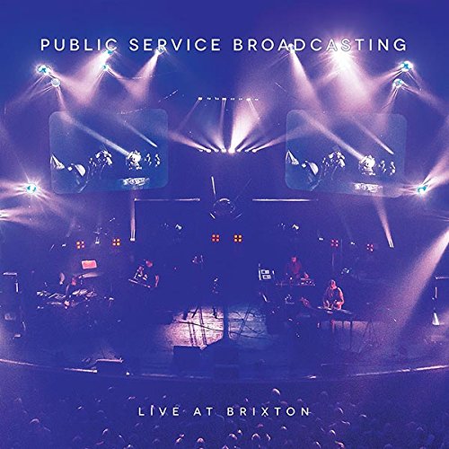Album Art for Live at Brixton by Public Service Broadcasting