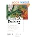 Hands-On Training: A Simple and Effective Method for On-the-Job Training