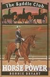 Horse Power (Saddle Club(R))