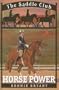 Horse Power (Saddle Club(R))