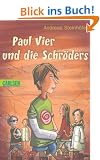 Paul Vier und die Schr�ders