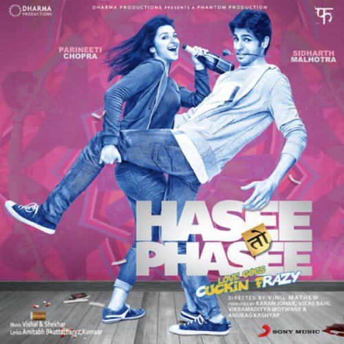 Sanam Puri & Shipra Goyal - Hasee Toh Phasee (2014) - Zortam Music