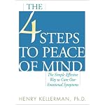 The 4 Steps to Peace of Mind: The Simple Effective Way to Cure Our Emotional Symptoms book cover