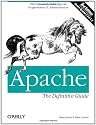 Apache: The Definitive Guide, 3rd Edition