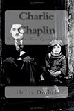 Charlie Chaplin: Greatest Male Screen Legend of all Time