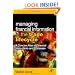 Managing Financial Information in the Trade Lifecycle: A Concise Atlas of Financial Instruments and Processes (The Elsevier and Mondo Visione World Capital Markets)